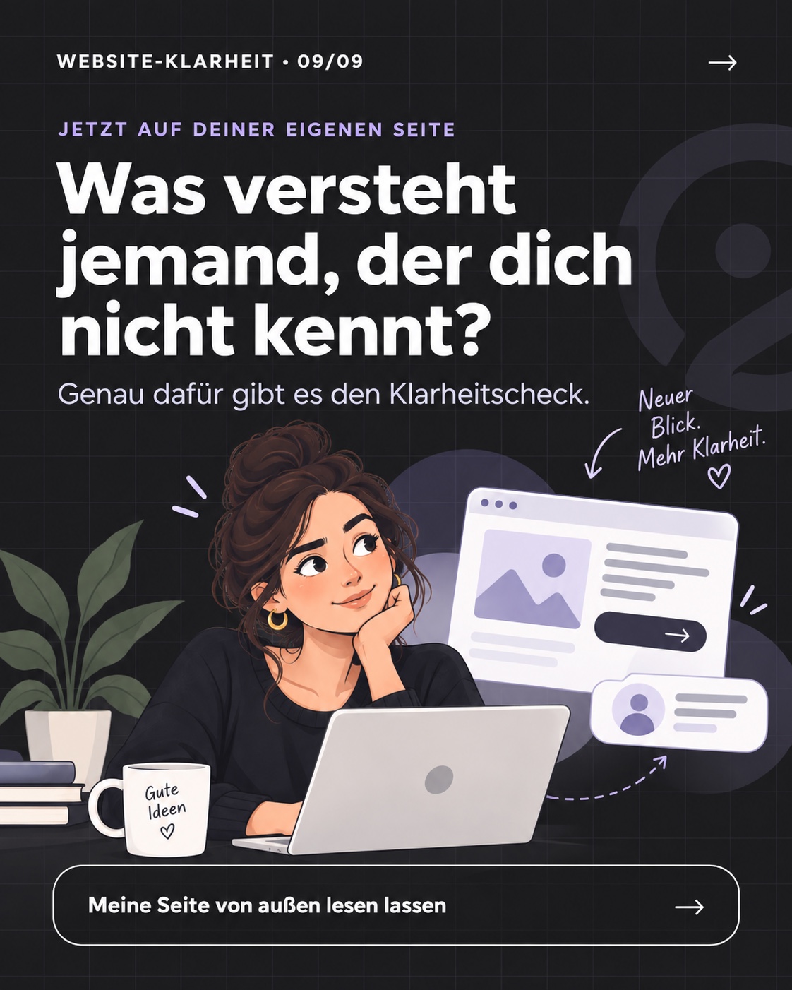 Was versteht jemand, der dich nicht kennt? Klarheitscheck als nächster Schritt.